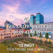BÀNG GIÁ THE GLOBAL CITY T9/2022 - HOTLINE: 0909434409